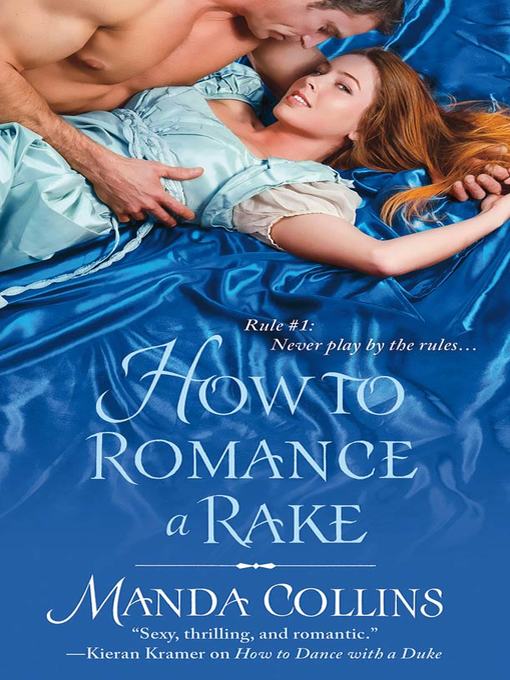 Title details for How to Romance a Rake by Manda Collins - Wait list